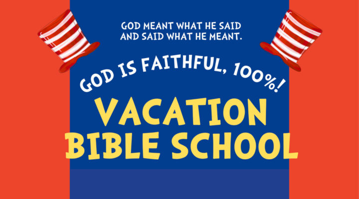 Vacation Bible School 2025